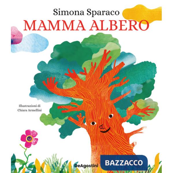 Mamma albero. Ediz. a colori