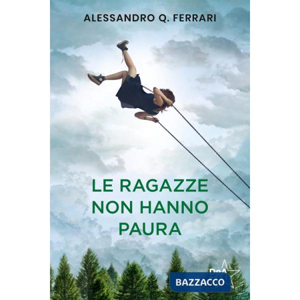 Ragazze non hanno paura. Nuova ediz. (Le)