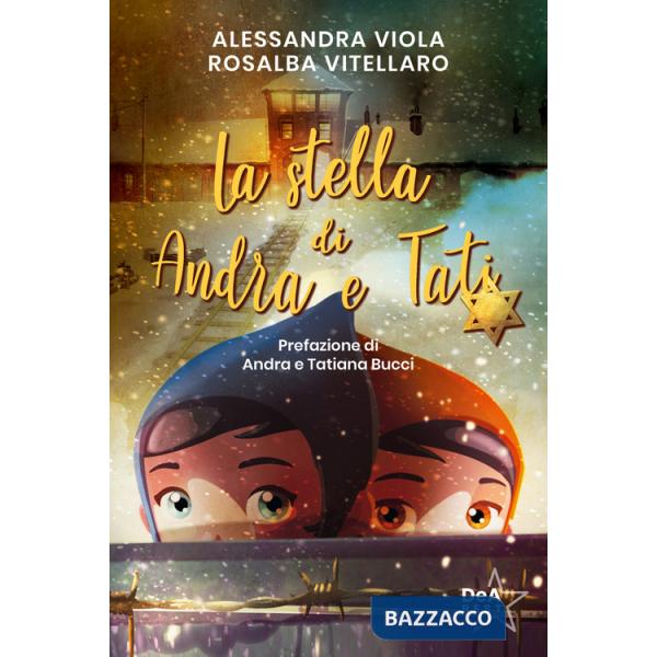 Stella di Andra e Tati. Nuova ediz. (La)