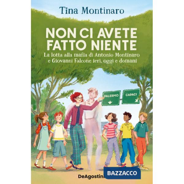 Non ci avete fatto niente