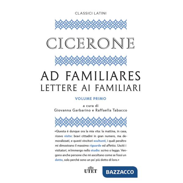 Ad familiares. Lettere ai familiari. Vol. 1