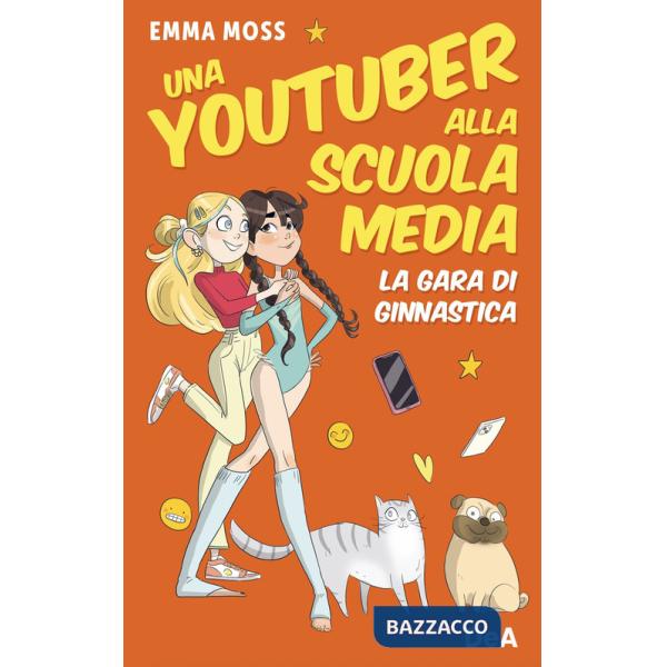 Gara di ginnastica. Una youtuber alla scuola media (La)
