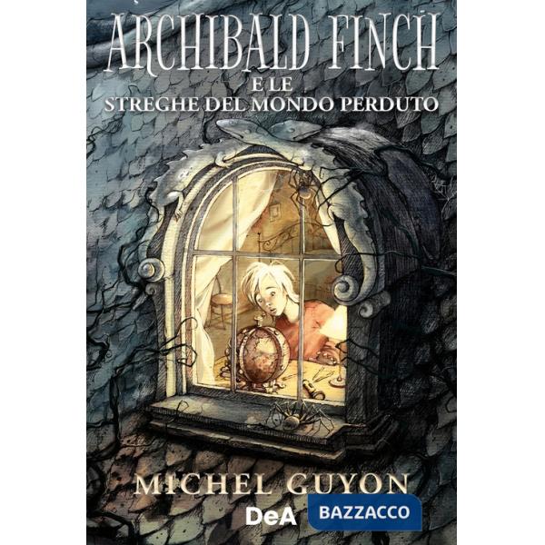 Archibald Finch e le streghe del mondo perduto