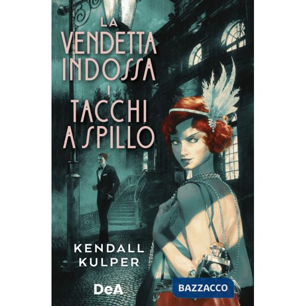 Vendetta indossa i tacchi a spillo (La)