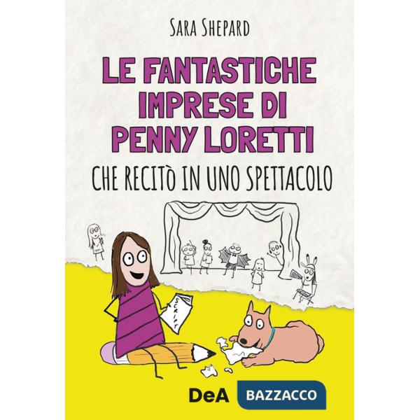 Fantastiche imprese di Penny Loretti che recitò in uno spettacolo (Le)