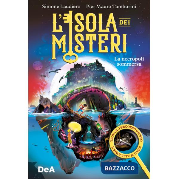 Necropoli sommersa. L'isola dei misteri (La). Vol. 1