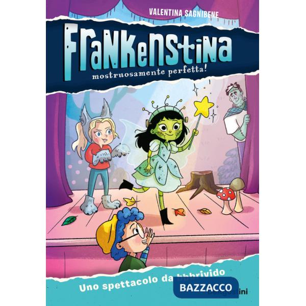 Spettacolo da bbbrivido. Frankenstina (Uno)