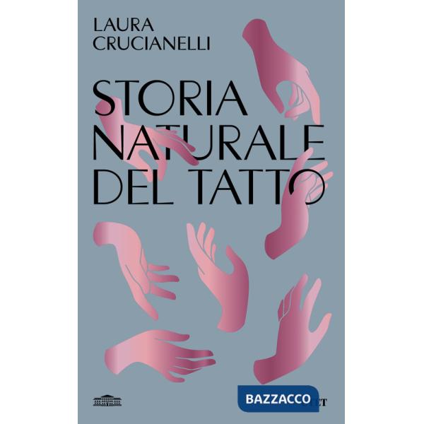 Storia naturale del tatto