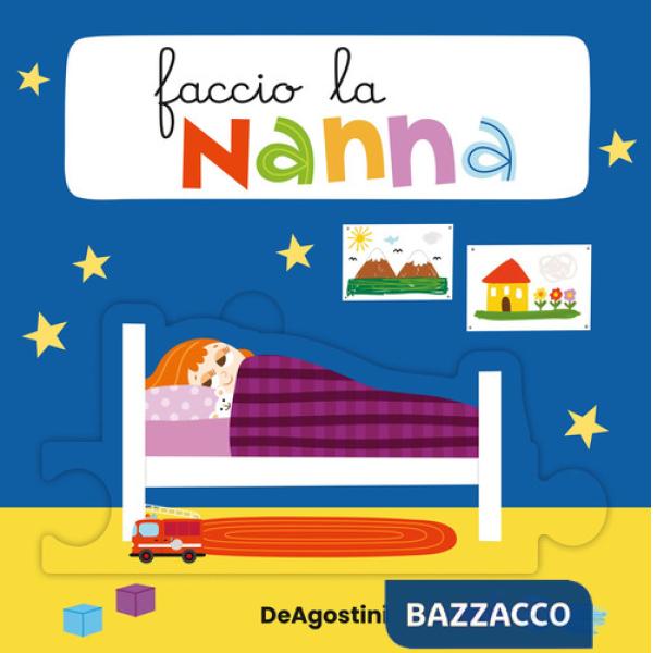 Faccio la nanna. Libro puzzle. Ediz. a colori