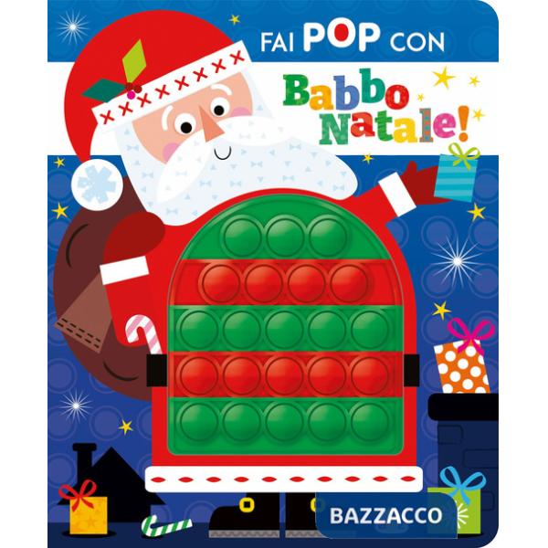 Fai pop con Babbo Natale. Ediz. a colori