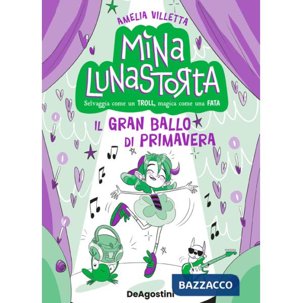 Gran ballo di primavera. Mina Lunastorta (Il). Vol. 2