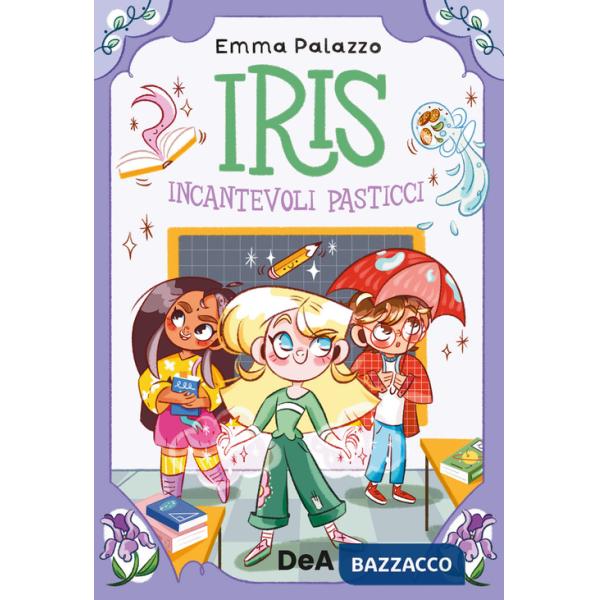 Iris. Incantevoli pasticci