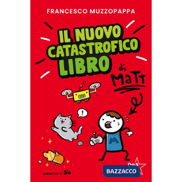 Nuovo catastrofico libro di Matt (Il)