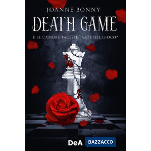 Death game. E se l'amore facesse parte del gioco?