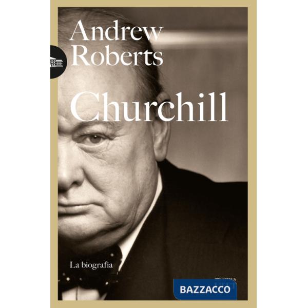 Churchill. La biografia