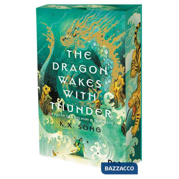Dragon wakes with thunder. Un patto tra fulmini e tempeste. Booklover approved (The)