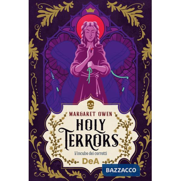 Holy terrors. L'incubo dei corrotti