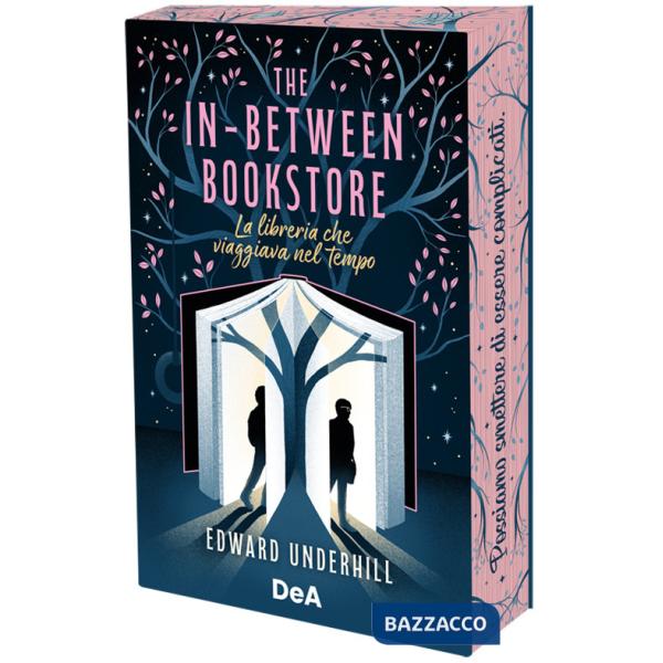 In-Between Bookstore. La libreria che viaggiava nel tempo. Booklover approved (The)