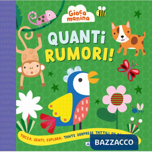 Quanti rumori! Gioca manina. Ediz. a colori