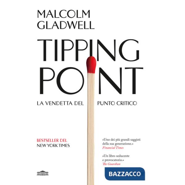 Tipping point. La vendetta del punto critico