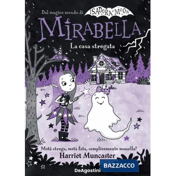 Casa stregata. Mirabella (La)