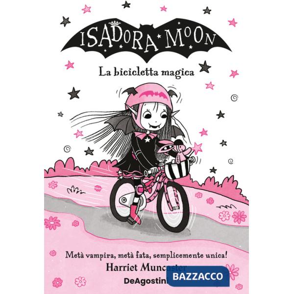 Bicicletta magica. Isadora Moon (La)