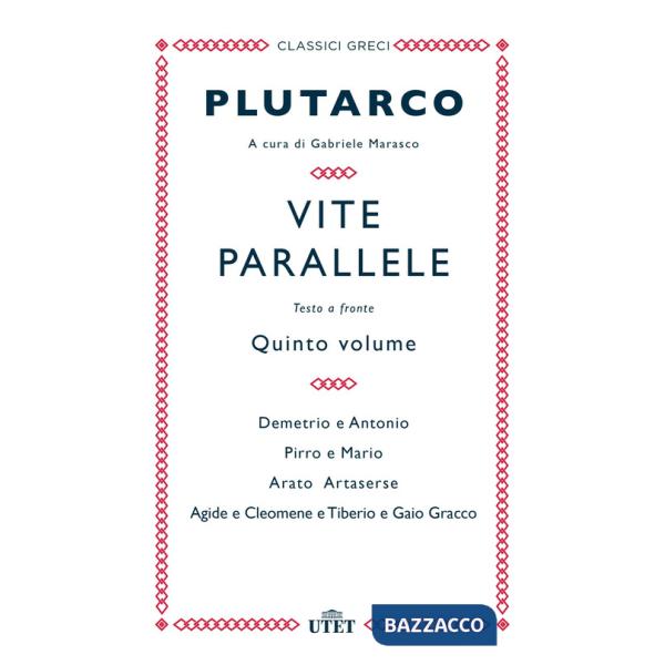 Vite parallele. Testo greco a fronte. Vol. 5