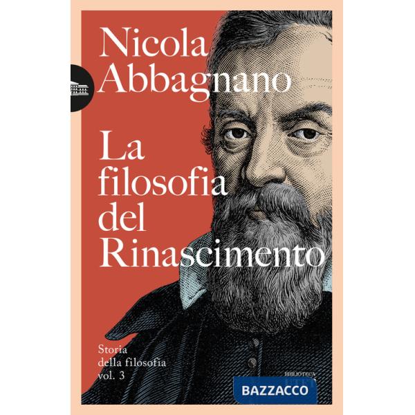 Filosofia del Rinascimento. Storia della filosofia (La). Vol. 3
