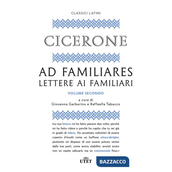 Ad familiares. Lettere ai familiari. Vol. 2