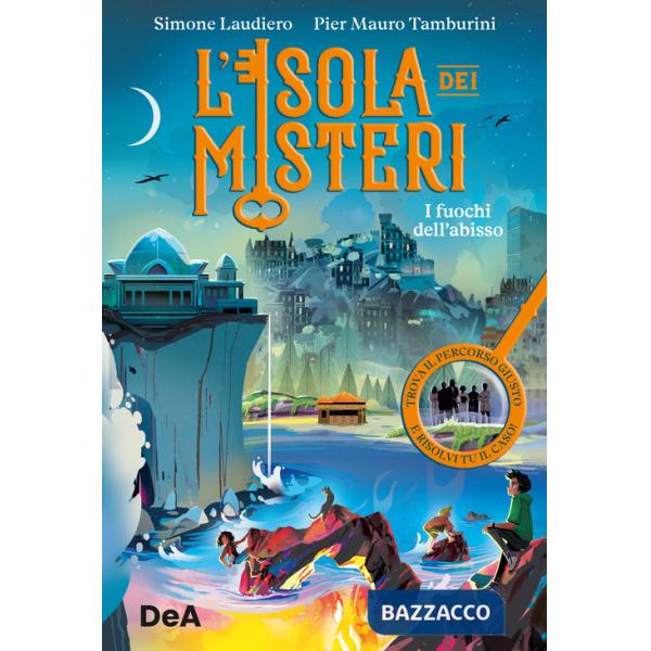 Fuochi dell'abisso. L'isola dei misteri (I). Vol. 2