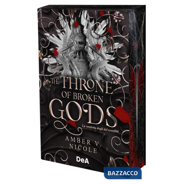 Throne of broken gods. La vendetta degli dei sconfitti. Booklover approved (The)