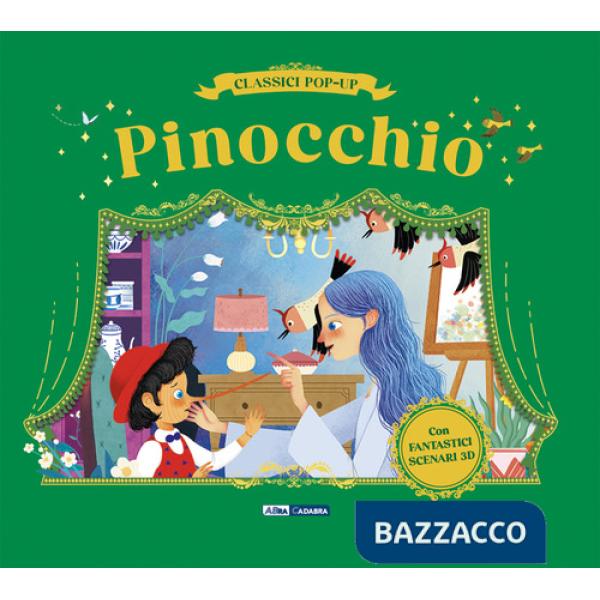 Pinocchio. Classici pop-up. Ediz. a colori