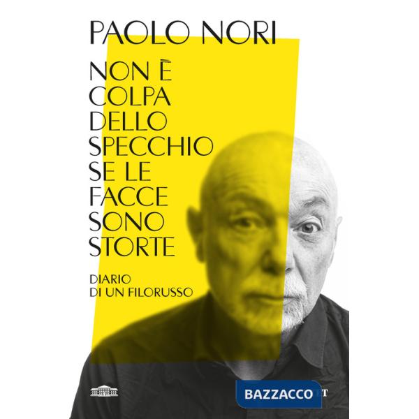 Non è colpa dello specchio se le facce sono storte. Diario di un filorusso