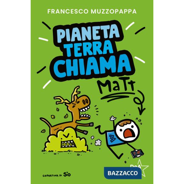 Pianeta Terra chiama Matt