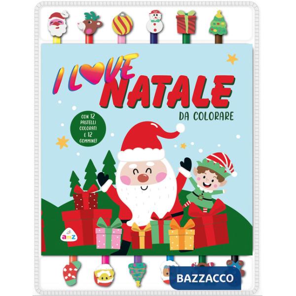 I love Natale da colorare. Ediz. illustrata. Con gommine