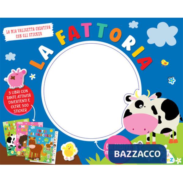 Fattoria. La mia valigetta creativa. Ediz. illustrata. Con 500 Adesivi (La)