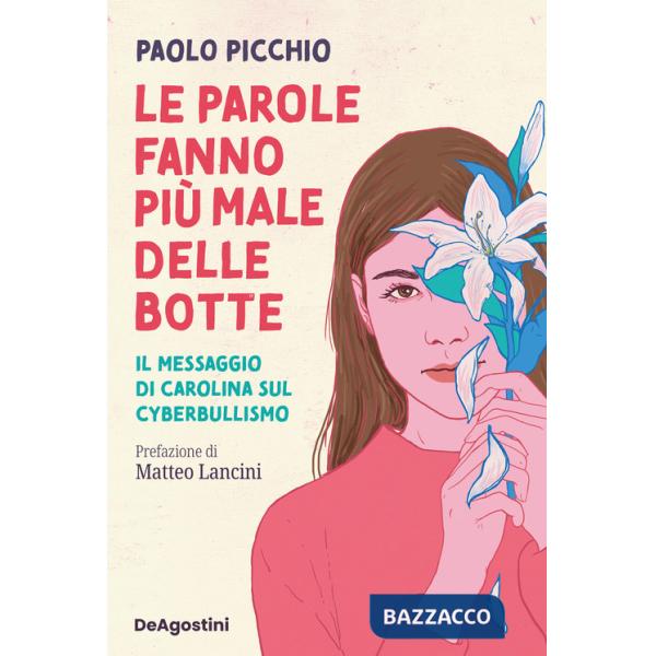 Parole fanno più male delle botte. Il messaggio di Carolina sul cyberbullismo (Le)