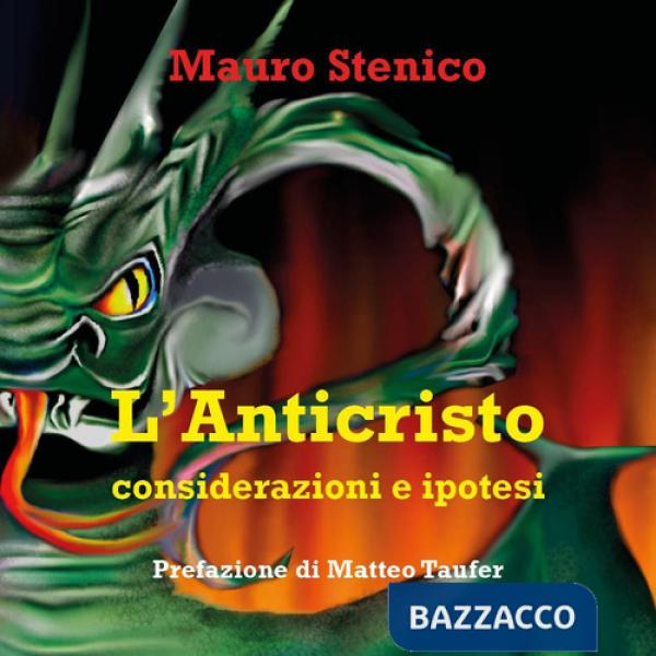Anticristo. Considerazioni e ipotesi (L')