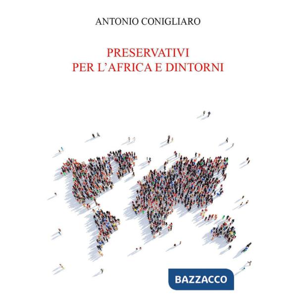 Preservativi per l'Africa e dintorni