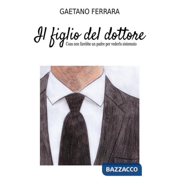 Il figlio del dottore