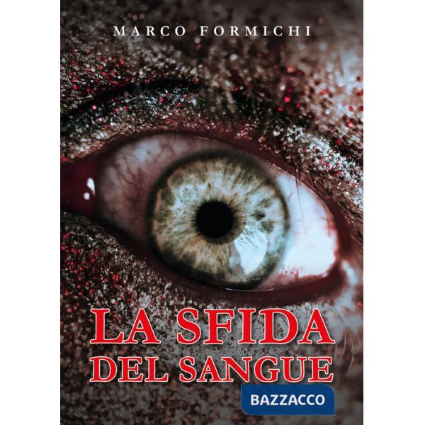Sfida del sangue (La)