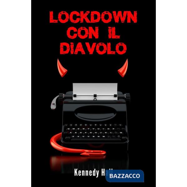 Lockdown con il diavolo