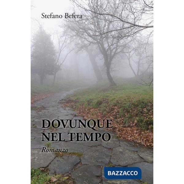 Dovunque nel tempo