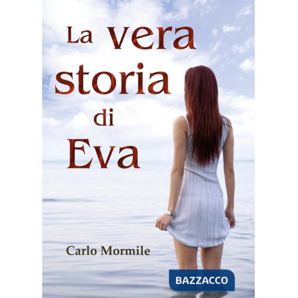Vera storia di Eva (La)