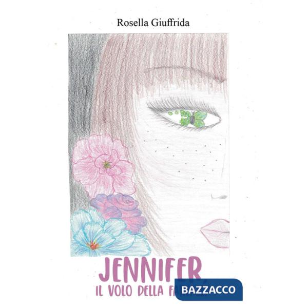 Jennifer, il volo della farfalla