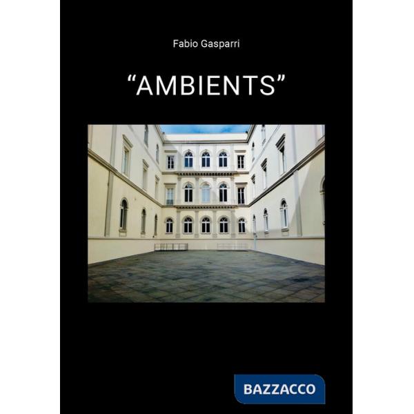 «Ambients»