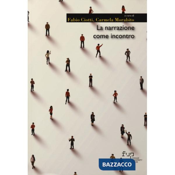 Narrazione come incontro (La)