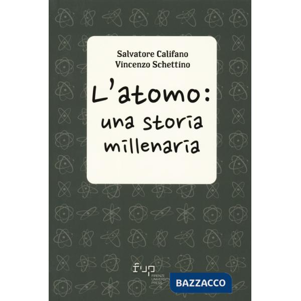 Atomo: una storia millenaria (L')