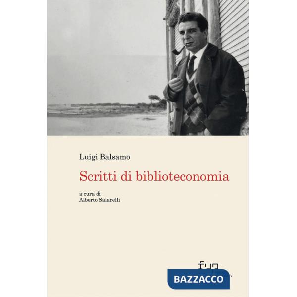 Scritti di biblioteconomia