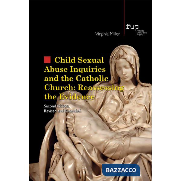 Child sexual abuse inquiries and the catholic church: reassessing the evidence